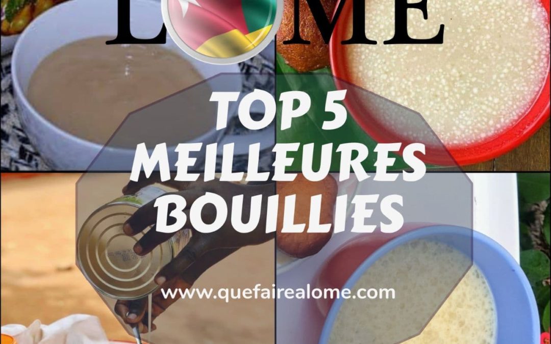 TOP 5 BOUILLIES