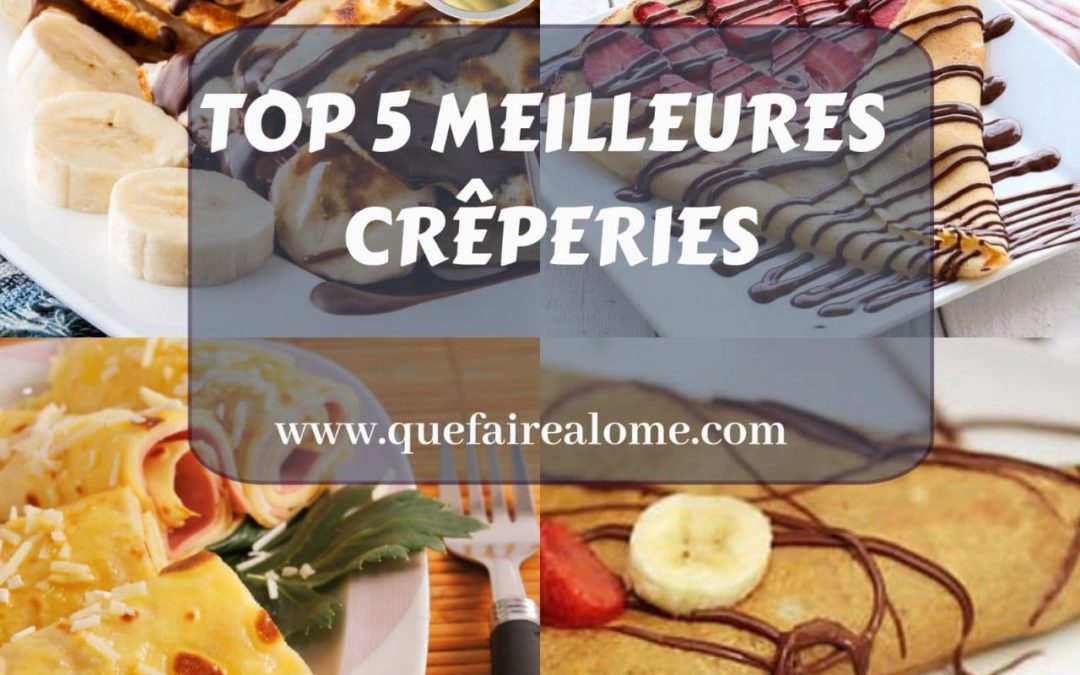 TOP 5 CREPERIES