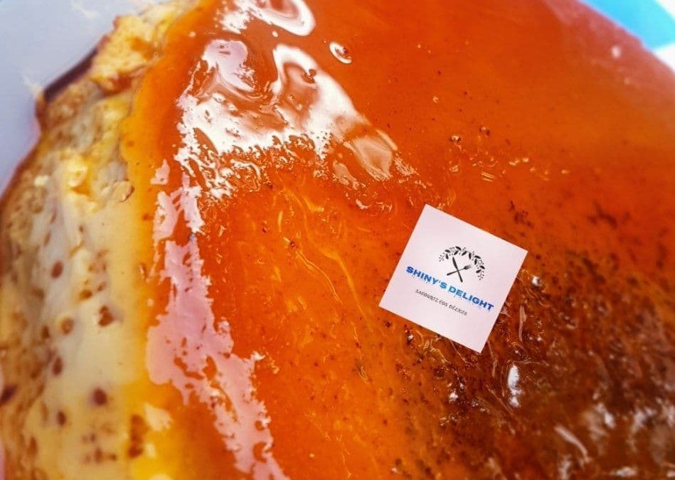 GATEAU FLAN BY SHINY’S DELIGHT