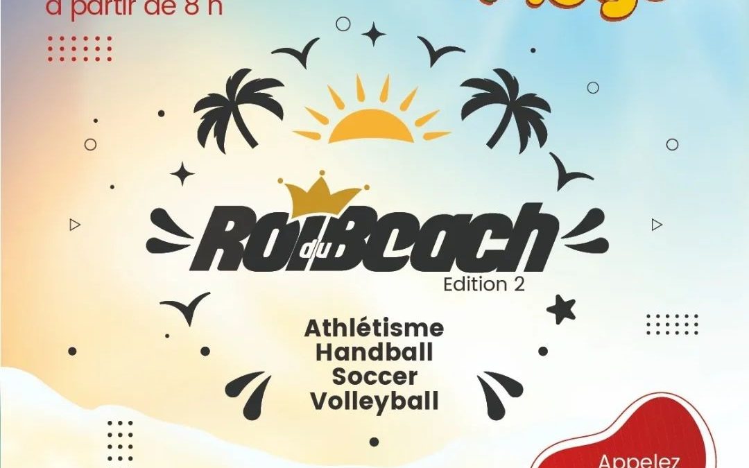 ROI DU BEACH : L’ÉDITION 2 ANNONCÉE