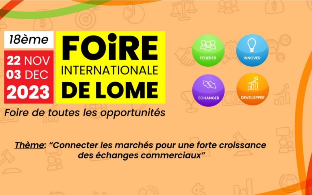 10 RAISONS CONVAINCANTES DE VISITER LA FOIRE DE LOME